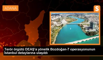 Bozdoğan-7 Operasyonu: İstanbul’da DEAŞ’a yönelik 12 şüpheli gözaltına alındı