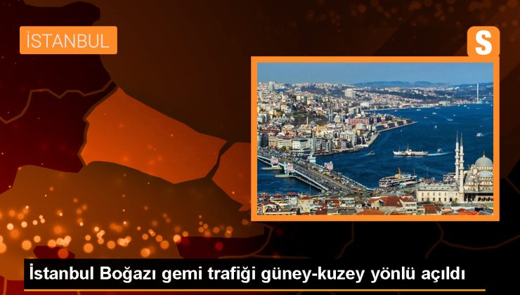 İstanbul Boğazı’ndaki gemi trafiği dümen arızası nedeniyle kısa süreliğine kapatıldı