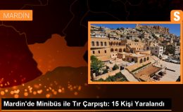 Mardin’de Minibüs ile Tır Çarpıştı: 15 Yaralı